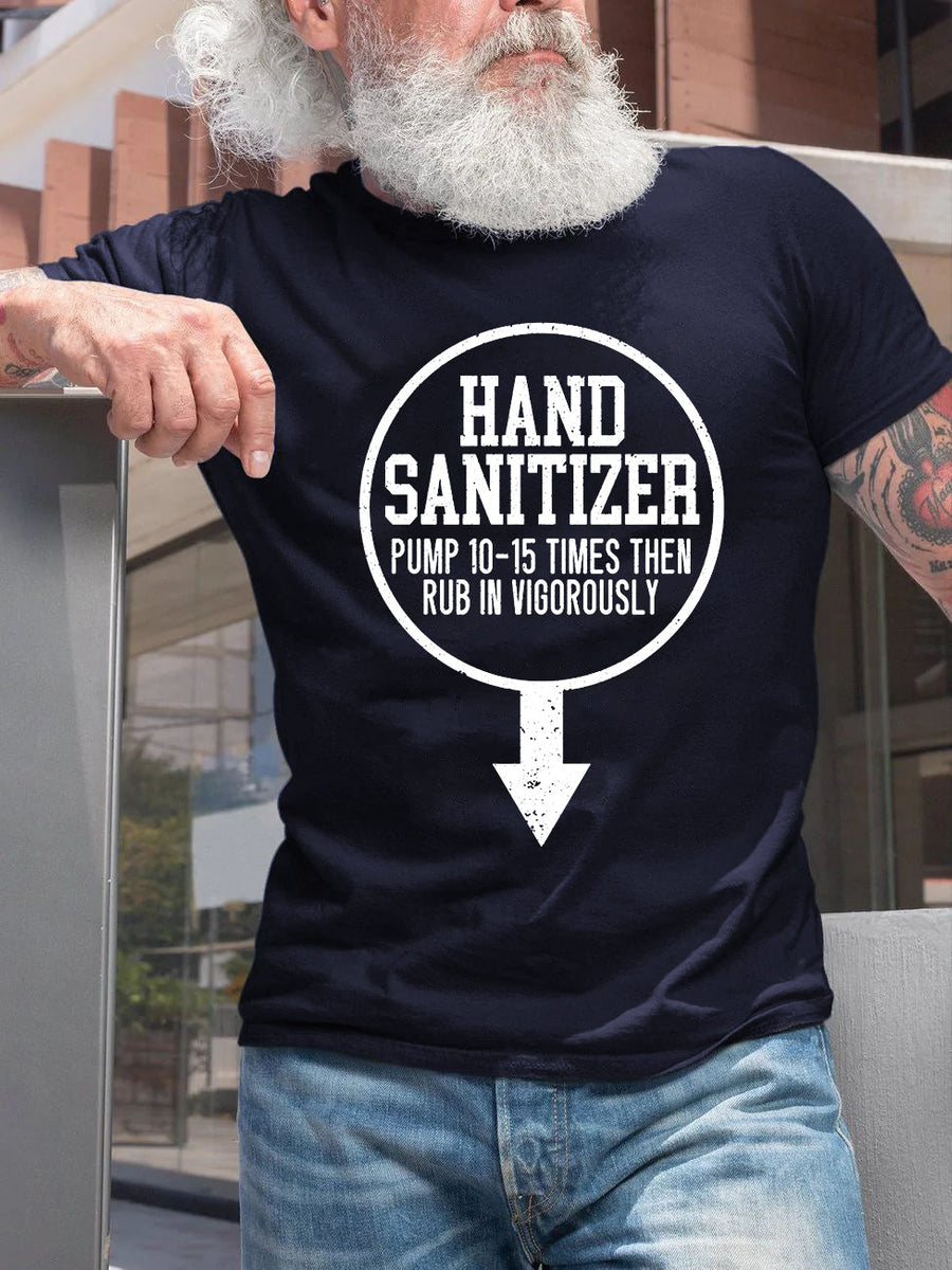 Mens Hand Sanitizer Adult Humor Funny Dirty Jokes Sarcastic TShirt