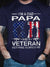 Mens I Am A Dad Papa And A Veteran Nothing Scares Me T-Shirt