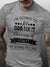 Men I'm Going To Let God Fix It Because If I Fix It I'm Going To Jail Casual T-Shirt